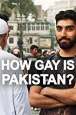 Watch How Gay Is Pakistan? Myflixer