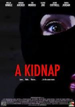 Watch A Kidnap Myflixer
