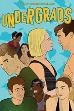 Watch Undergrads Myflixer