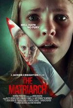 Watch The Matriarch Myflixer