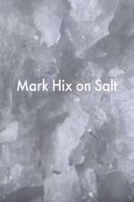 Watch Mark Hix on Salt Myflixer