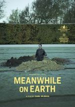 Watch Meanwhile on Earth Myflixer