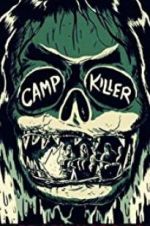 Watch Camp Killer Myflixer