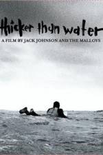 Watch Thicker Than Water Myflixer