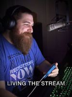 Watch Living the Stream Myflixer