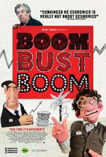Watch Boom Bust Boom Myflixer