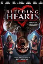 Watch Bleeding Hearts Myflixer
