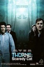 Watch Thorne: Scaredycat Myflixer