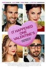 Watch It Happened One Valentine\'s Myflixer
