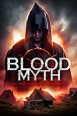 Watch Blood Myth Myflixer