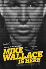 Watch Mike Wallace Is Here Myflixer