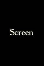Watch Screen Myflixer