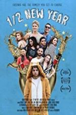 Watch 1/2 New Year Myflixer