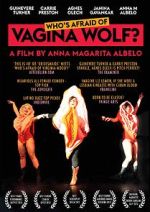 Watch Who's Afraid of Vagina Wolf? Myflixer
