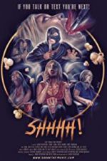 Watch Shhhh Myflixer