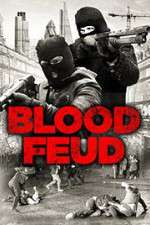 Watch Blood Feud Myflixer