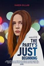 Watch The Party\'s Just Beginning Myflixer