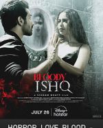 Watch Bloody Ishq Myflixer
