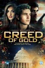 Watch Creed of Gold Myflixer