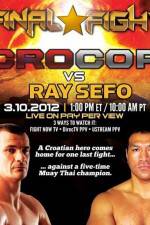 Watch Final Fight Cro Cop vs Ray Sefo Myflixer