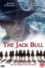Watch The Jack Bull Myflixer