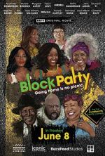 Watch Block Party Juneteenth Myflixer