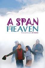 Watch A Span of Heaven Myflixer