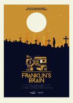 Watch Franklin\'s Brain (Short 2017) Myflixer