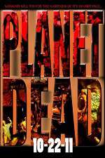 Watch Planet Dead Myflixer