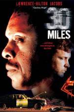 Watch 30 Miles Myflixer