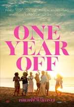 Watch One Year Off Myflixer