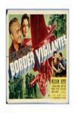 Watch Border Vigilantes Myflixer