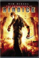 Watch The Chronicles of Riddick Myflixer