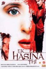 Watch Ek Hasina Thi Myflixer