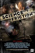 Watch Science Friction Myflixer