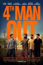 Watch Fourth Man Out Myflixer