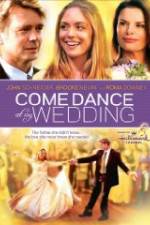 Watch Come Dance at My Wedding Myflixer
