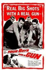 Watch Four Boys and a Gun Myflixer