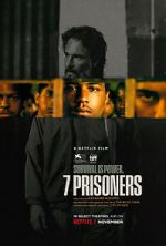 Watch 7 Prisoners Myflixer