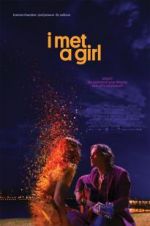 Watch I Met a Girl Myflixer