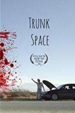 Watch Trunk Space Myflixer