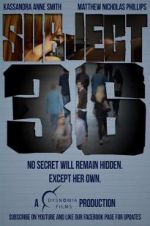 Watch Subject 36 Myflixer