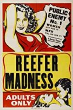 Watch Reefer Madness Myflixer