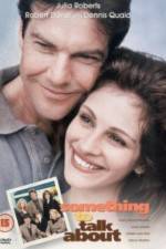 Watch Something to Talk About Myflixer