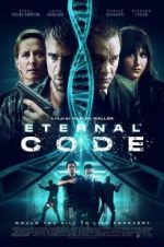 Watch Eternal Code Myflixer