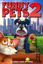Watch Funny Pets 2 Myflixer