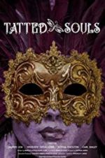 Watch Tatted Souls Myflixer
