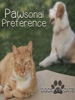Watch PAWsonal Preference Myflixer