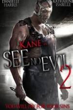 Watch See No Evil 2 Myflixer
