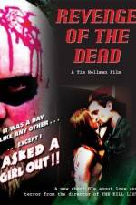 Watch Revenge of the Dead Myflixer